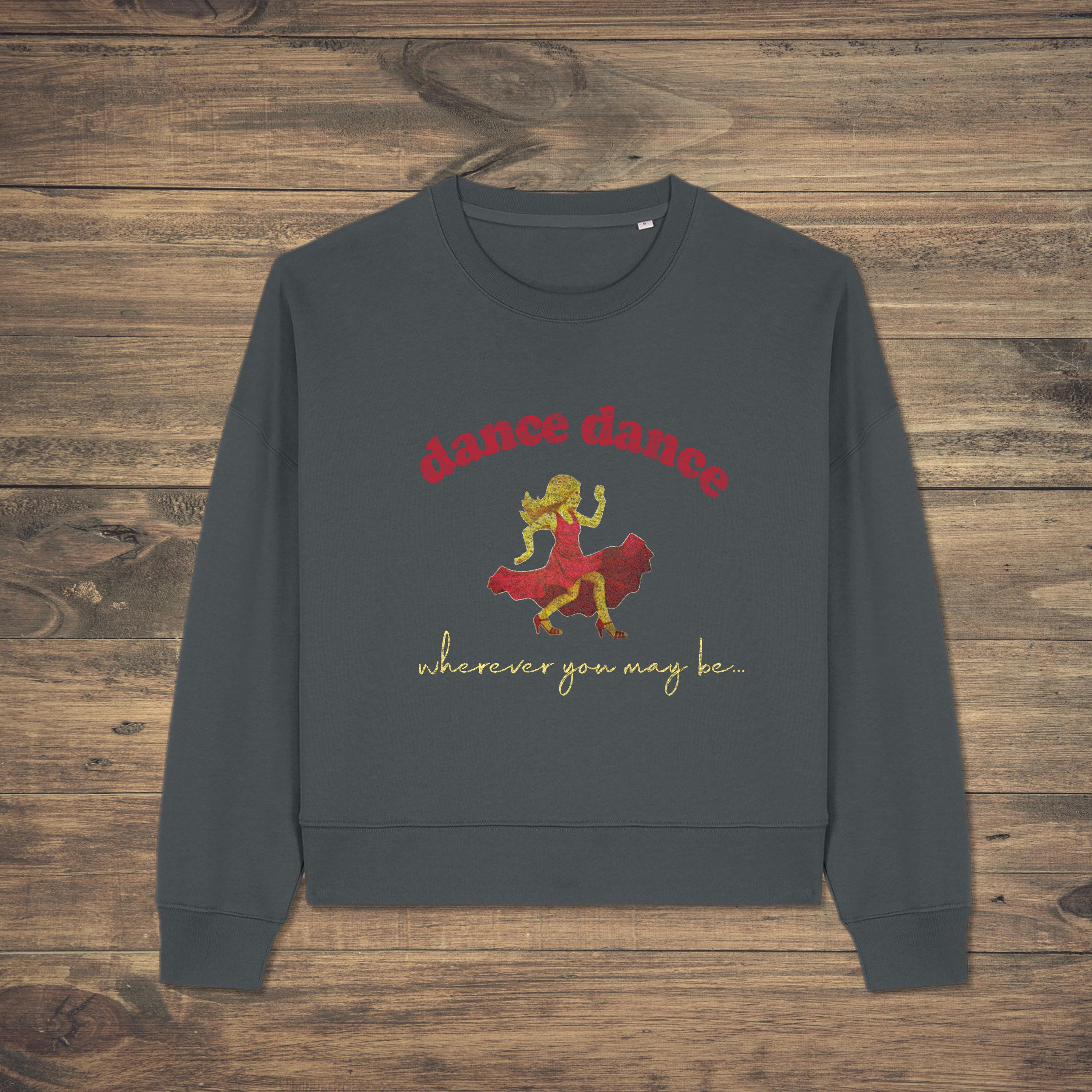 Dance Dance Women's Sweatshirt