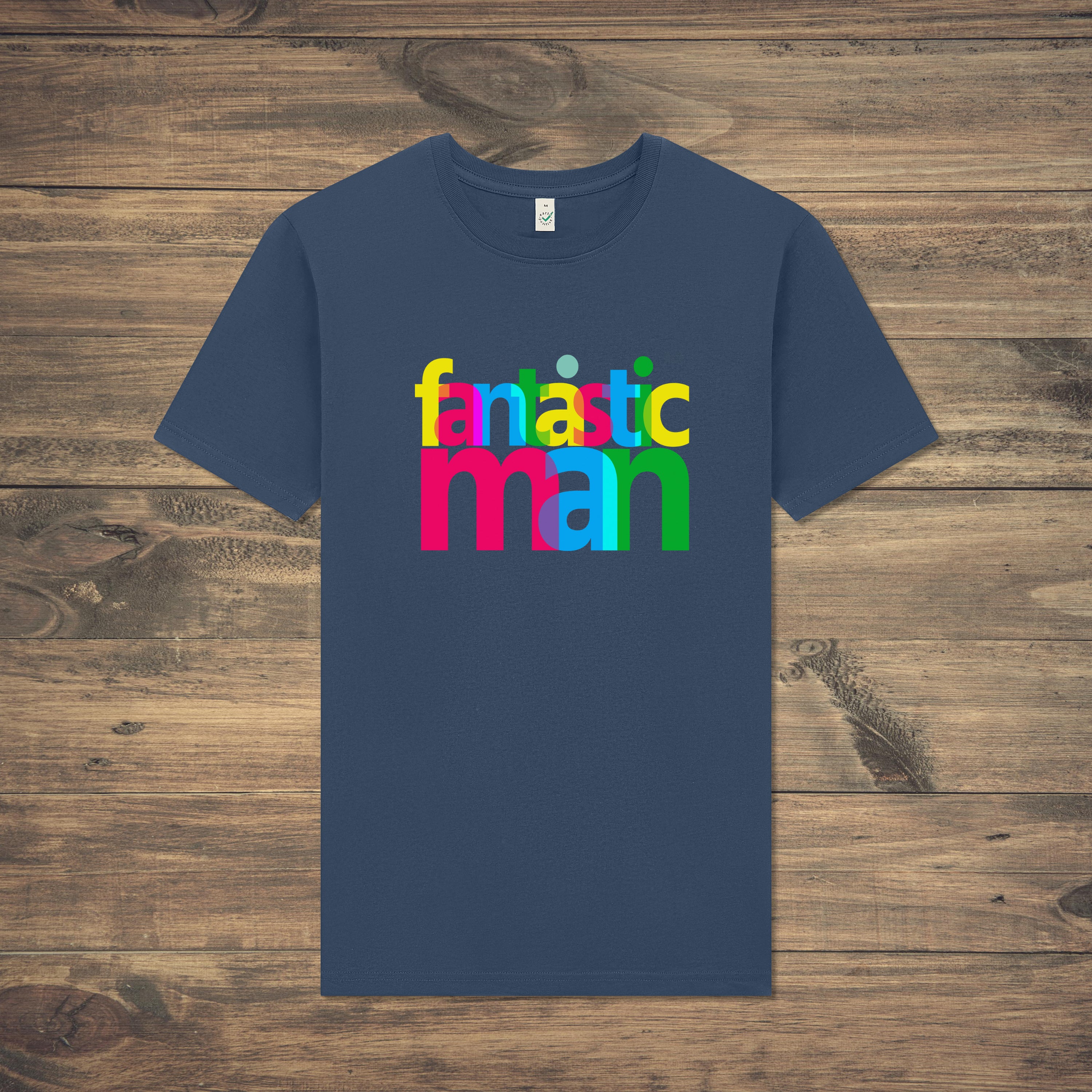 Fantastic Man T-Shirt