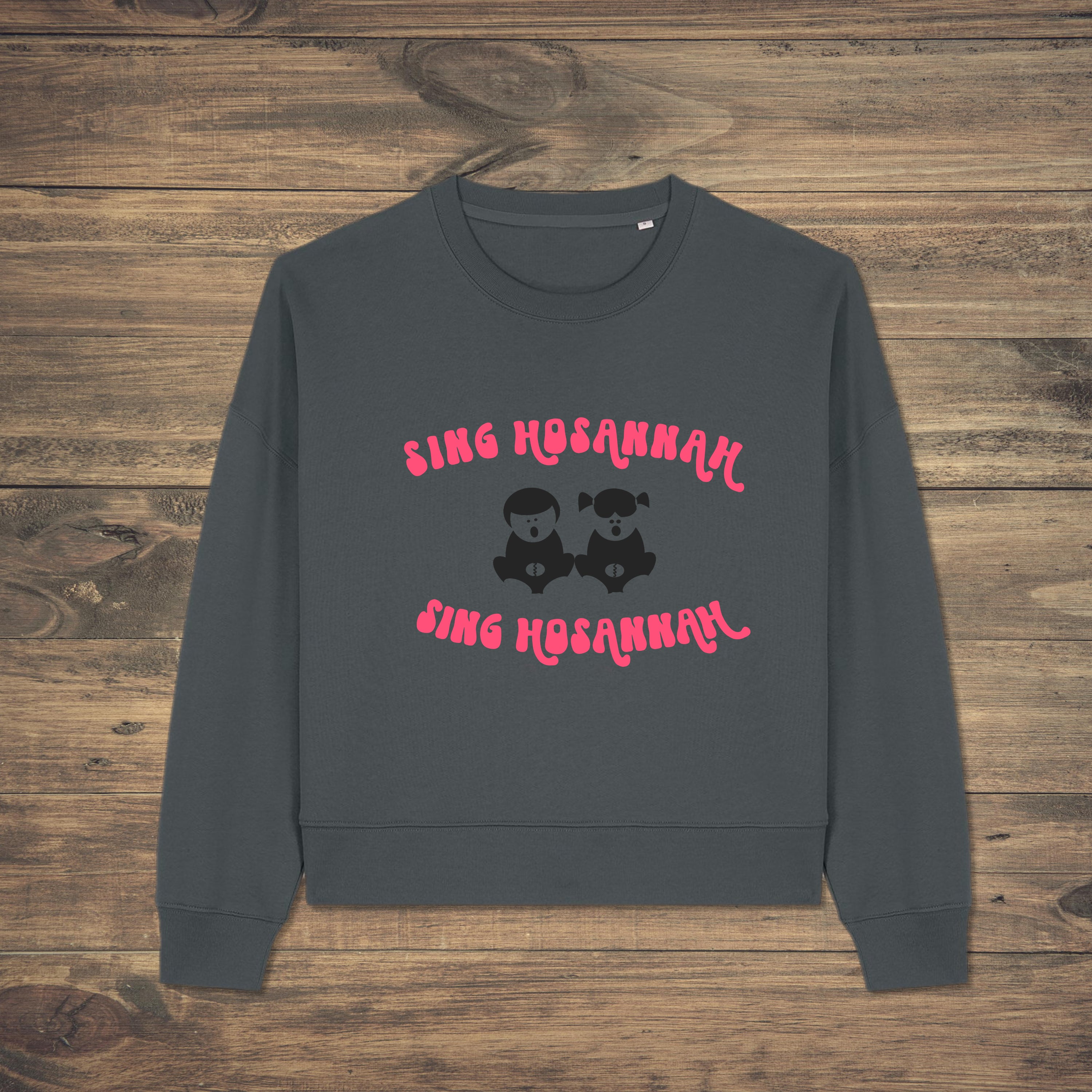 Women's Sing Hosannah Sweatshirt