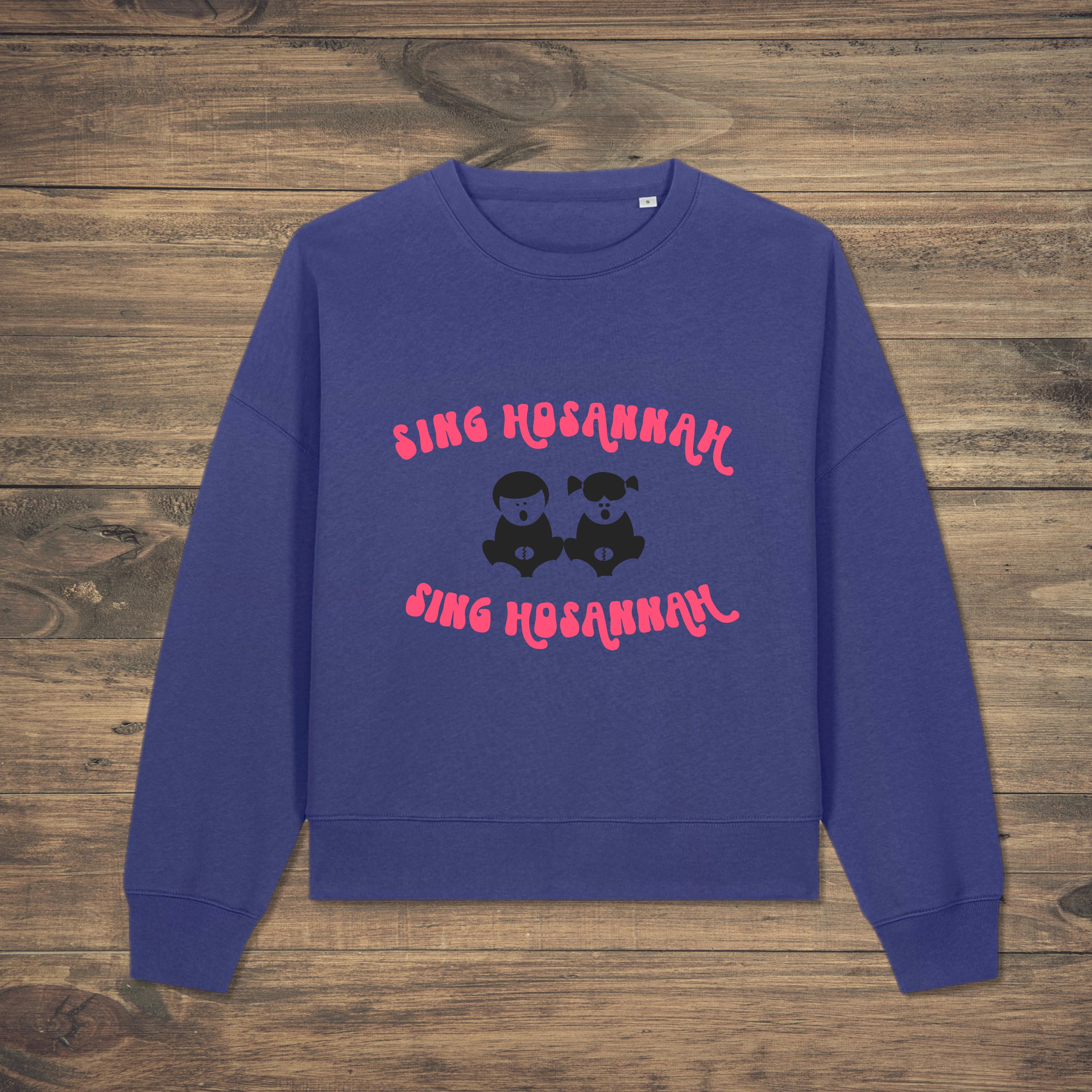 Women's Sing Hosannah Sweatshirt