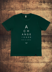 A Change is Gonna Come T Shirt